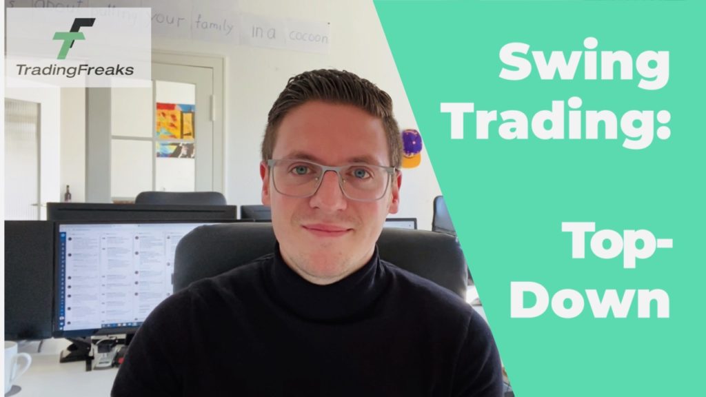 Swingtrading top down strategie