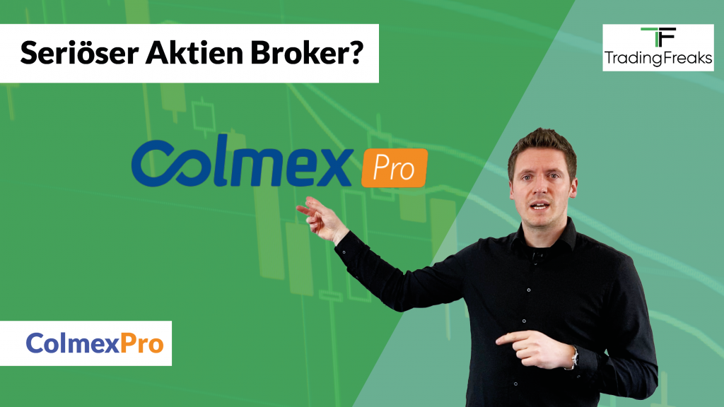 Colmex Aktien Trading Broker Erfahrung